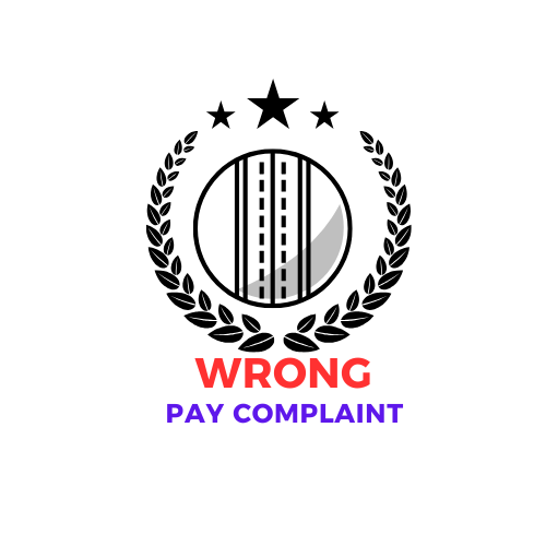 Wrong Pay Complaint